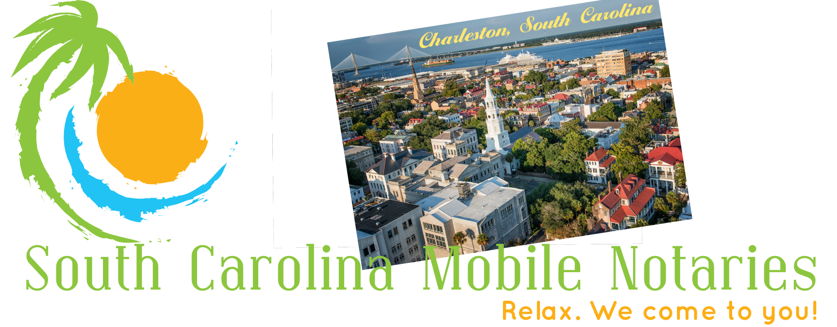 Charleston South Carolna Mobile Notaries; Charleston mobile notary service; traveling notary public Charleston; Charleston wedding officiants; signing agents Charleston, SC