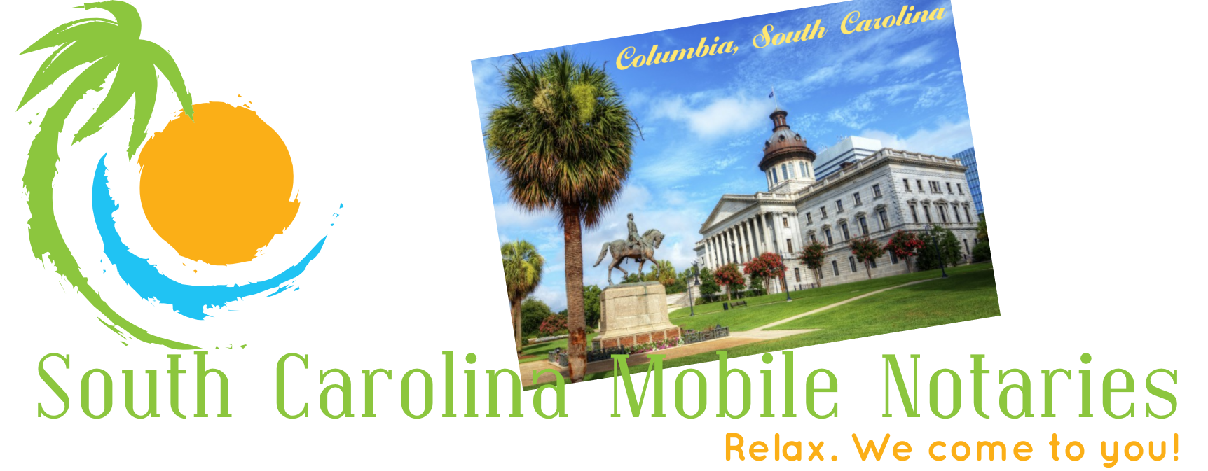 Columbia South Carolna Mobile Notaries; Columbia mobile notary service; traveling notary public Columbia; Columbia wedding officiants; signing agents Columbia, SC