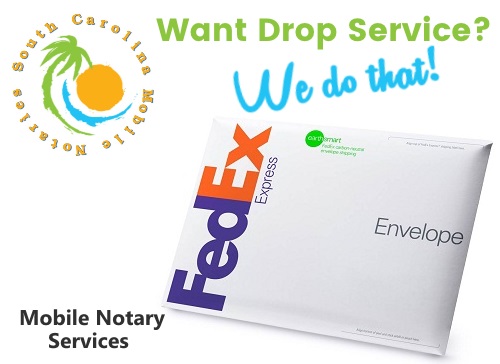 FEDEX drop service; South Carolna Mobile Notaries; mobile notary service; traveling notary public; wedding officiants; signing agents;